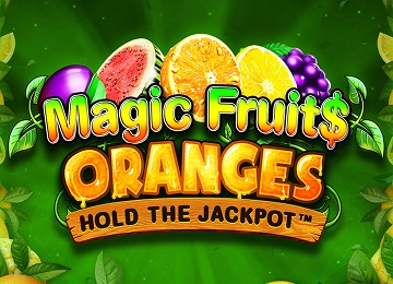 Magic Fruit$ Oranges